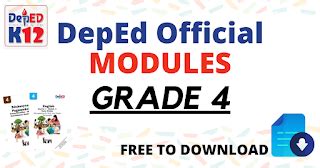 DepEd Official MODULES for GRADE 4 - DepEd Click