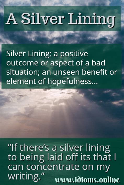 Silver Lining, a | Idioms Online