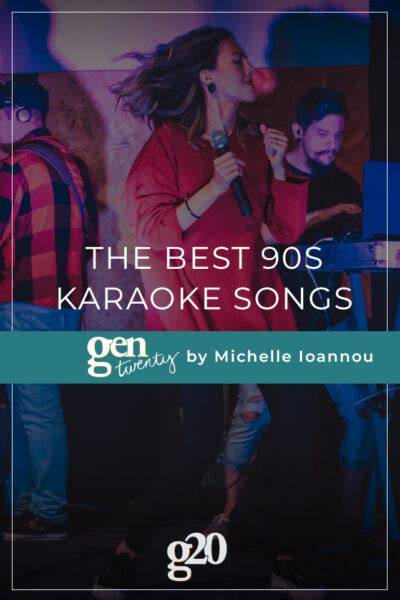 50+ Best Karaoke Songs From The 90s + Playlist! - GenTwenty