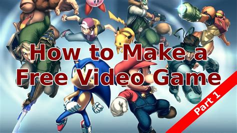 How to Make a Free Video Game - YouTube