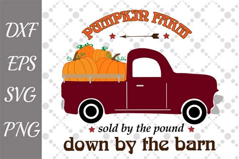 Pumpkin Truck Svg, PUMPKIN FARM SVG, Pumpkin Svg,Truck Svg By ...