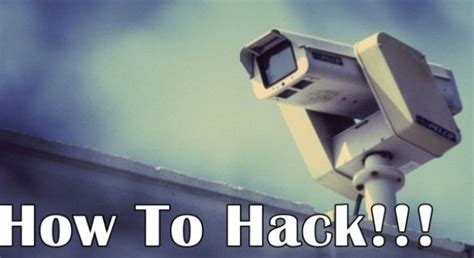 How to hack a security CCTV camera