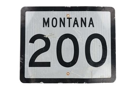 Montana Highway 200 Large Reflective Road Sign sold at auction on 27th January | North American ...