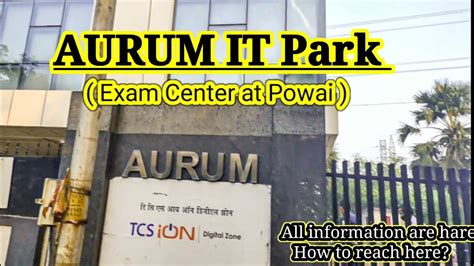 How To Reach AURUM IT Park? All information given by Satyam Gupta. part ...