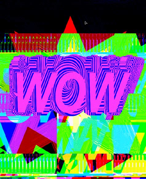 the word wow is surrounded by multicolored geometric shapes and colors that appear to be distorted