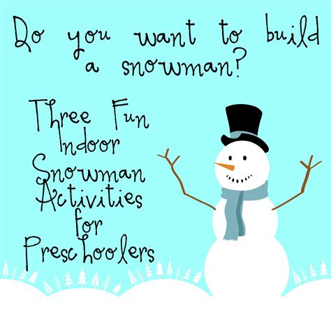 Do You Want to Build a Snowman? Three Fun {Indoor} Snowman Activities for Preschoolers - Bare ...