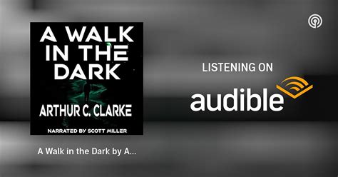 A Walk in the Dark by Arthur C. Clarke - Arthur C Clarke Short Stories ...