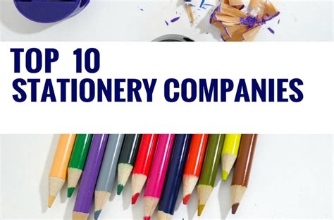 Stationery Companies: An Overview Of The 10 Best Companies