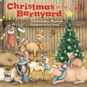 Dandi Daley Mackall - Christmas in the Barnyard