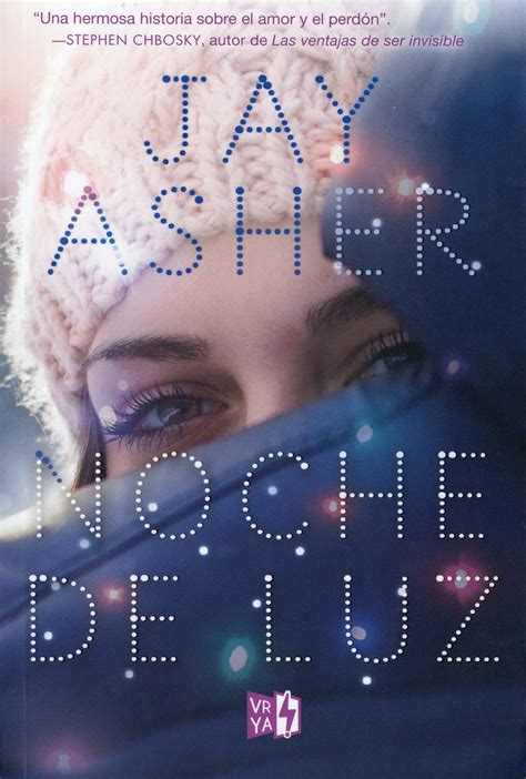 Amar Comer Leer : Reseña: Noche de Luz – Jay Asher