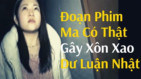 Đoạn phim ma có thật gây xôn xao dư luận ở Nhật Bản | SCARY!!! Real ...