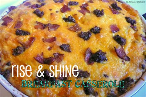 Joyously Domestic: Rise and Shine Breakfast Casserole