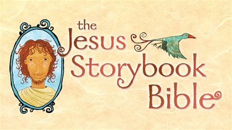 The Jesus Storybook Bible - TheTVDB.com