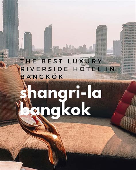 Shangri-La Hotel, Bangkok - Travel In Our Eyes