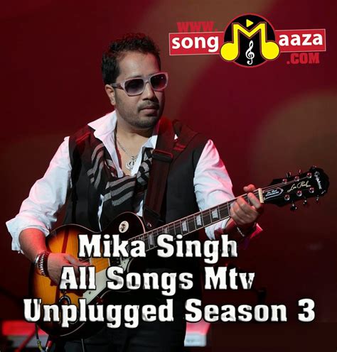 Mika Singh All Songs Mtv Unplugged Season 3 - WWW.SONGMAAZA.COM