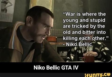 Niko Bellic GTA IV - iFunny | Video game quotes, Game quotes, Funny quotes