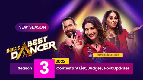 India's Best Dancer Season 3 2023 Contestant List, Judges, Host Updates ...