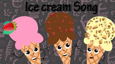 The Ice cream Song | Songs for Children | Kids Nursery Rhyme - YouTube