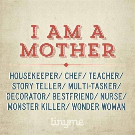 I Am A Mother Quotes. QuotesGram