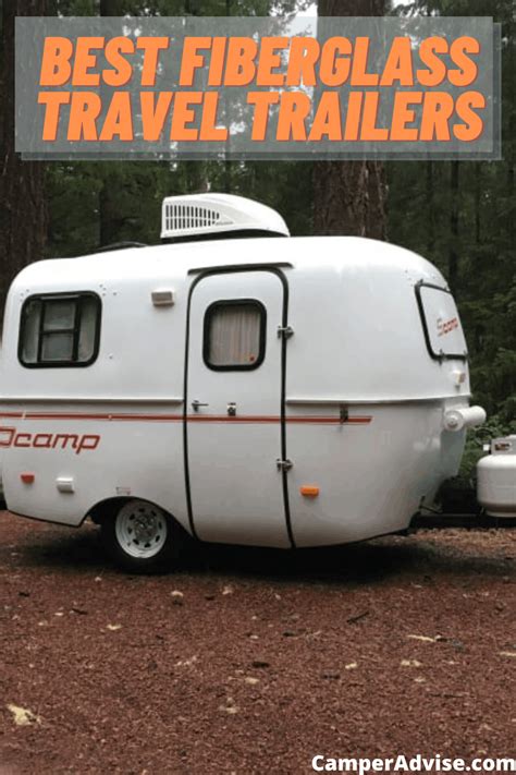 Fiberglass Travel Trailers | CamperAdvise