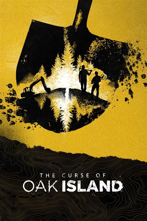 The Curse of Oak Island (TV Series 2014- ) - Posters — The Movie Database (TMDB)