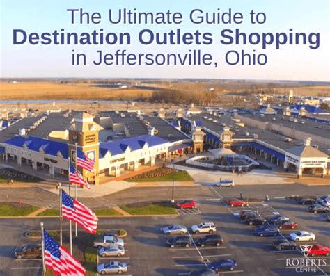 The Ultimate Guide to Destination Outlets Shopping in Jeffersonville, Ohio