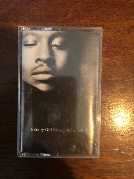 Johnny Gill – Let's Get The Mood Right (1996, Cassette) - Discogs