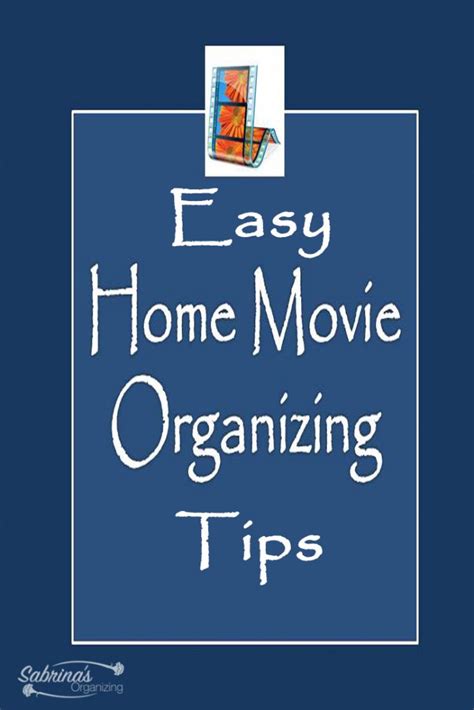 Home Movie Organizing