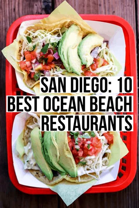 San Diego: 9 Best Ocean Beach Restaurants | Ocean beach san diego, San diego, San diego beach