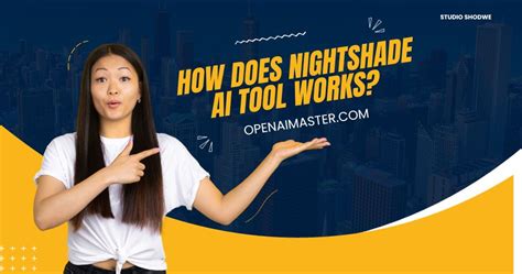 How Does Nightshade AI Tool Works? - Open AI Master