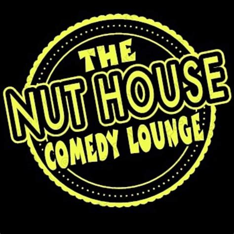 The Nut House Comedy Lounge NLR,Arkansas - Home | Facebook