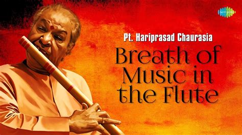 Pt. Hariprasad Chaurasia | Breath Of Music In The Flute | Peaceful Morning | Indian Classical ...