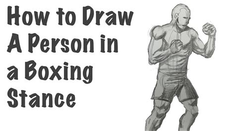 How to Draw a Person in a Boxing Stance - YouTube