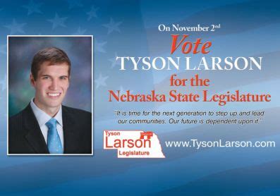 Political Postcards For Tyson Larson – Lincoln, NE 68509
