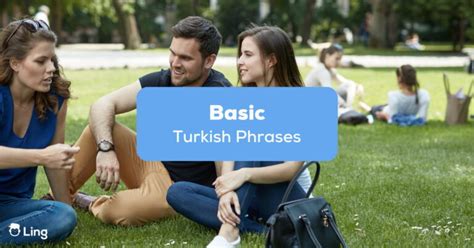 100 Basic Turkish Phrases For Eager Tourists - ling-app.com