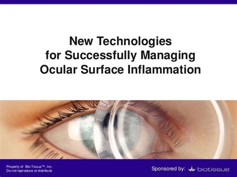 New Technologies for Successfully Managing Ocular Surface Inflammat…