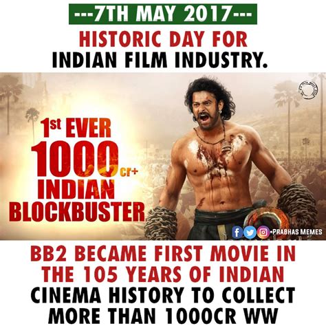 Prabhas Memes™ on Twitter: "On this day... May 7th 2017 Indian epic Baahubali2 had crossed the ...