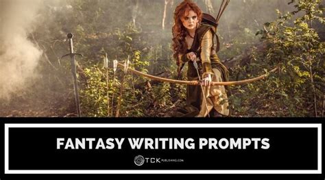 32 Fantasy Writing Prompts To Help Relieve Your Writing Slump - TCK ...