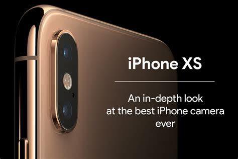 The magic behind the iPhone XS camera – best iPhone camera yet ...