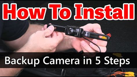 5 Step Backup Camera Installation - YouTube