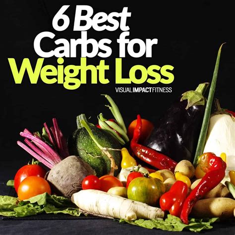 6 Best Carbs for Weight Loss