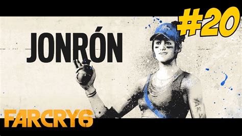 JONRON | FAR CRY 6 Gameplay Walkthrough | EP. 20 - YouTube