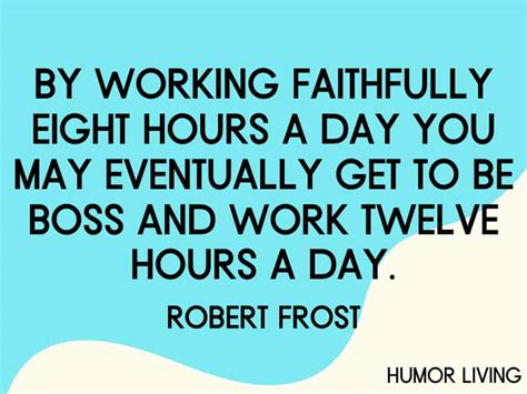 100+ Funny Work Quotes to Make Your Colleagues Laugh - Humor Living