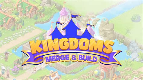 Merge-2 puzzle game Kingdoms: Merge & Build joins Apple Arcade