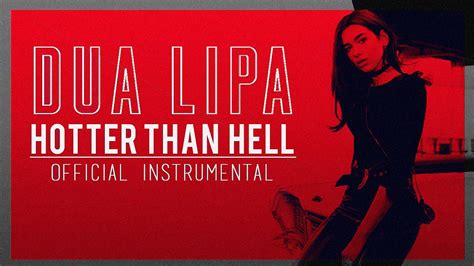 DUA LIPA - Hotter Than Hell (Official Instrumental + Backing Vocals) - YouTube