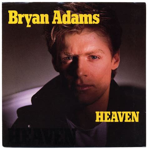 Heaven, Bryan Adams | Heaven b/w Heaven (Live) Bryan Adams, … | Flickr