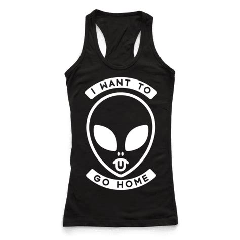 I Want To Go Home - Racerback Tank Tops - HUMAN