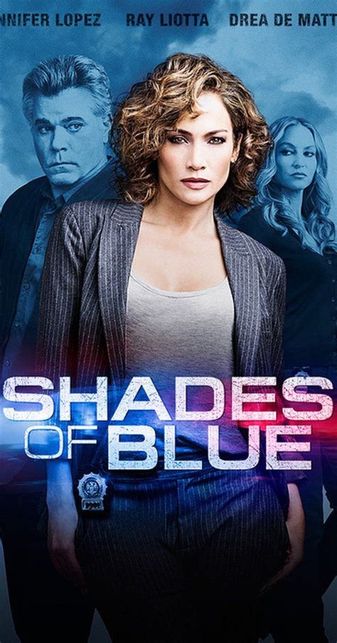 Shades of Blue (TV Series 2016– ) | Tv premiere, Tv series 2016, Shades ...