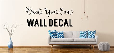 Custom Wall Decal Create Your Own Wall Decal Custom Decal - Etsy