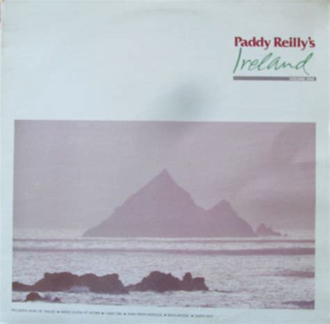 Paddy Reilly – Paddy Reilly's Ireland Vol.1 (1987, Vinyl) - Discogs